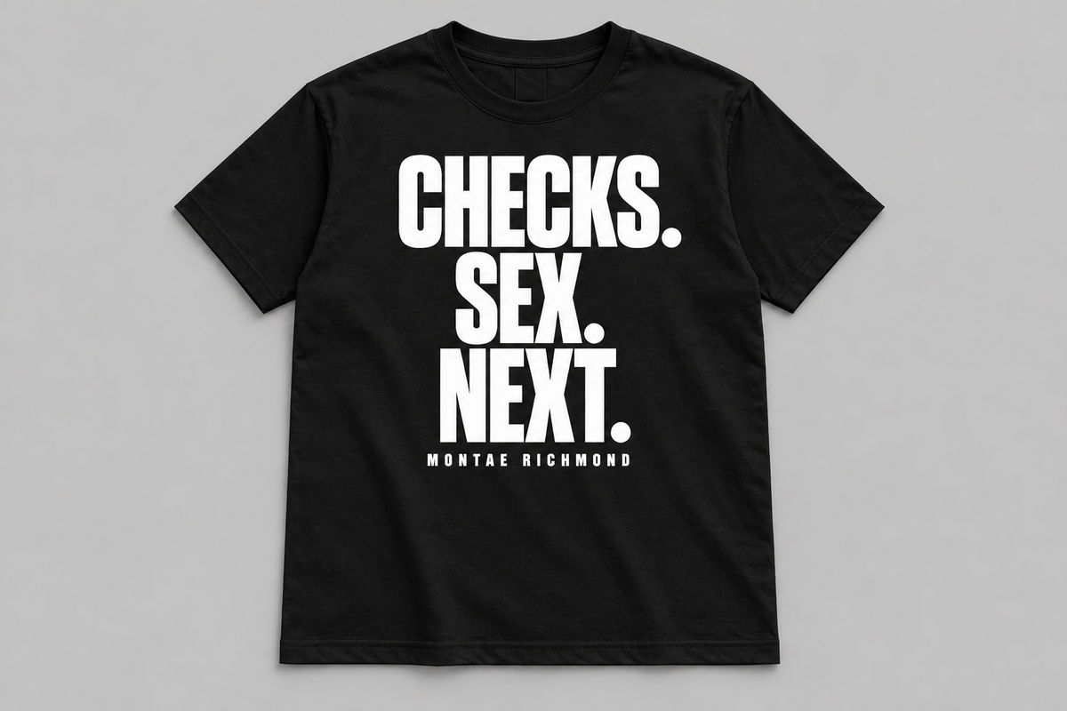 Checks. Sex. Next.  Everyday Tee